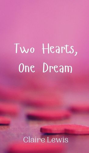 Cover image for Two Hearts, One Dream