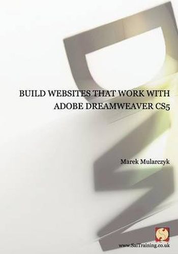 Cover image for Build Websites That Work with Adobe Dreamweaver CS5