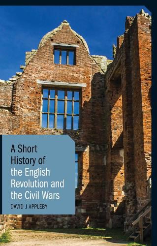 Cover image for A Short History of the English Revolution and the Civil Wars