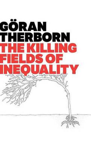 Cover image for The Killing Fields of Inequality