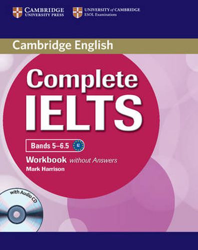 Cover image for Complete IELTS Bands 5-6.5 Workbook without Answers with Audio CD