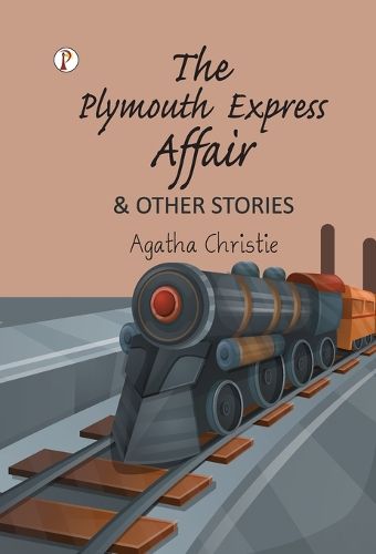 Cover image for The Plymouth Express Affair and Other Stories (Edition1st)