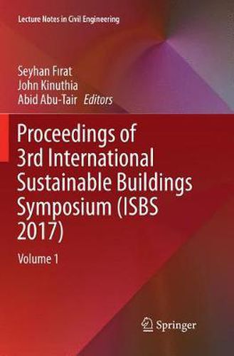 Cover image for Proceedings of 3rd International Sustainable Buildings Symposium (ISBS 2017): Volume 1