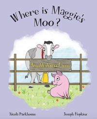 Cover image for Where Is Maggie's Moo?