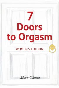 Cover image for 7 Doors to Orgasm: Women's Edition