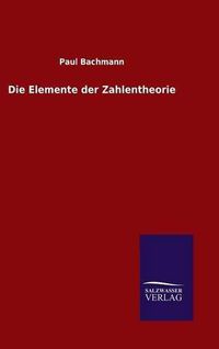 Cover image for Die Elemente der Zahlentheorie