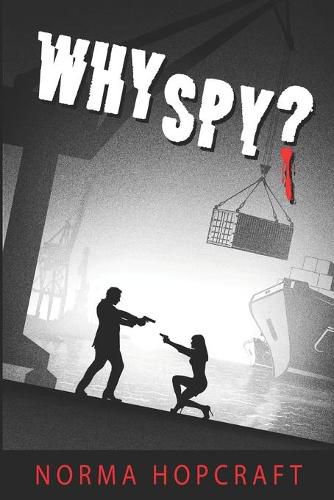 Cover image for Why Spy?