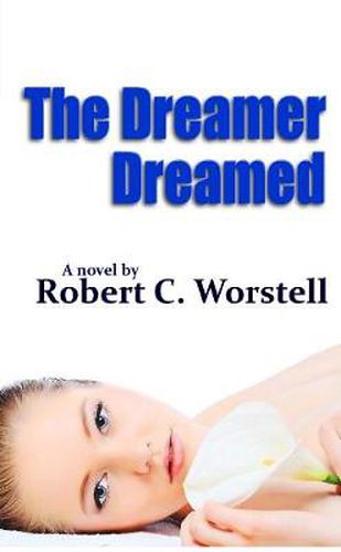 Cover image for The Dreamer Dreamed