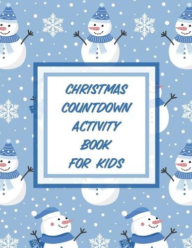 Cover image for Christmas Countdown Activity Book For Kids: Ages 4-10 Dear Santa Letter Wish List Gift Ideas