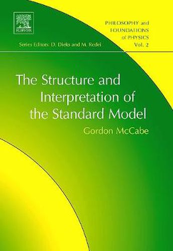 Cover image for The Structure and Interpretation of the Standard Model