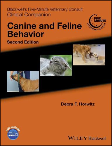 Cover image for Blackwell's Five-Minute Veterinary Consult Clinical Companion - Canine and Feline Behavior