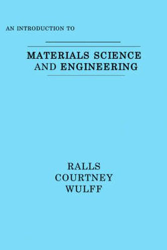 Introduction to Materials Sciences and Engineering