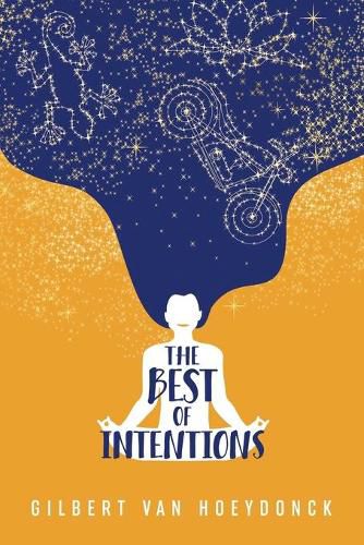 Cover image for The Best of Intentions