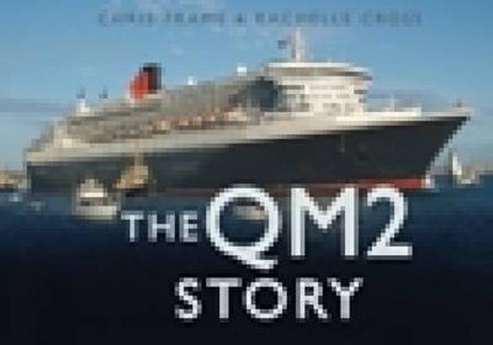 Cover image for The QM2 Story