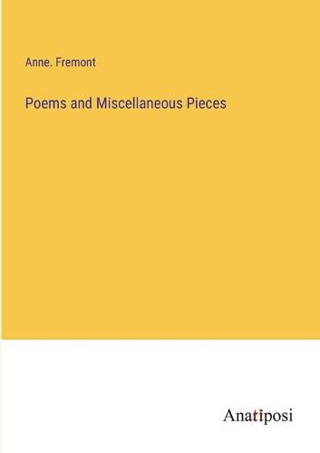 Poems and Miscellaneous Pieces