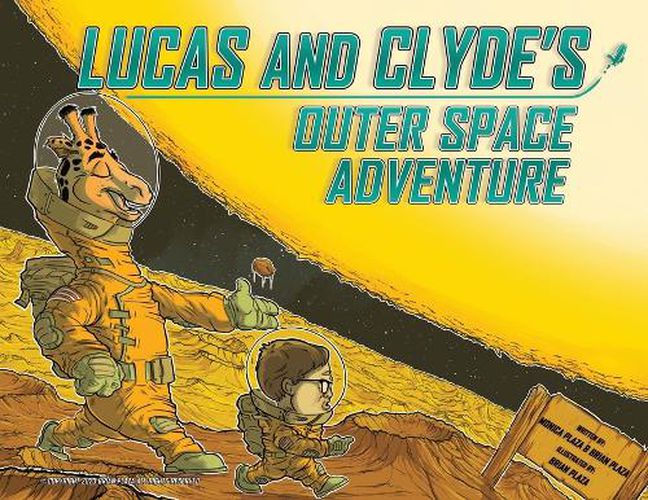 Cover image for Lucas and Clyde's Outer Space Adventure