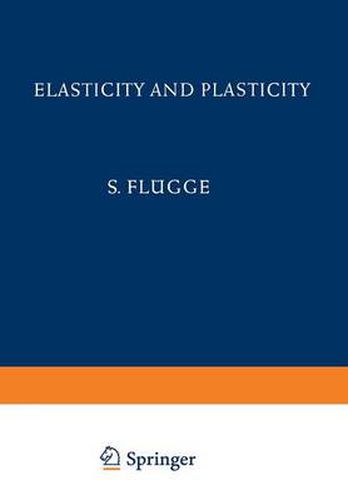 Cover image for Elasticity and Plasticity / Elastizitat und Plastizitat