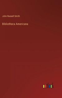 Cover image for Bibliotheca Americana