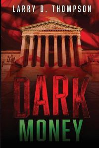 Cover image for Dark Money