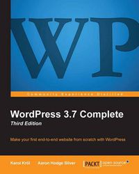 Cover image for WordPress 3.7 Complete - Third Edition