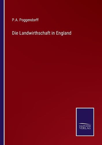 Cover image for Die Landwirthschaft in England