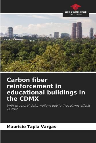 Cover image for Carbon fiber reinforcement in educational buildings in the CDMX
