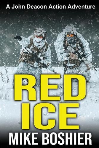 Cover image for Red Ice: A John Deacon Action Adventure