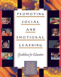 Cover image for Promoting Social and Emotional Learning: Guidelines for Educators