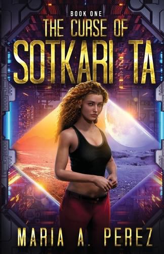 Cover image for The Curse of Sotkari Ta: Book One