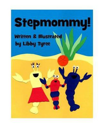 Cover image for Stepmommy!