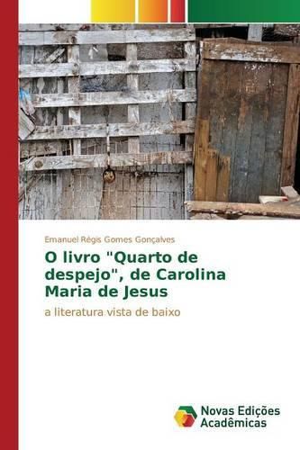 O Livro "Quarto de Despejo," de Carolina Maria de Jesus