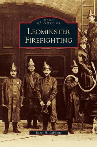 Cover image for Leominster Firefighting