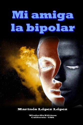 Cover image for Mi amiga la bipolar