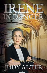 Cover image for Irene in Danger: An Irene in Chicago Culinary Mystery