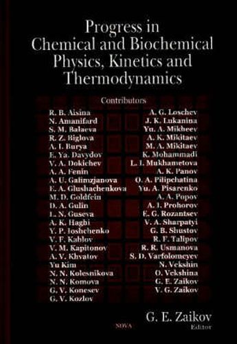 Progress in Chemical & Biochemical Physics, Kinetics & Thermodynamics