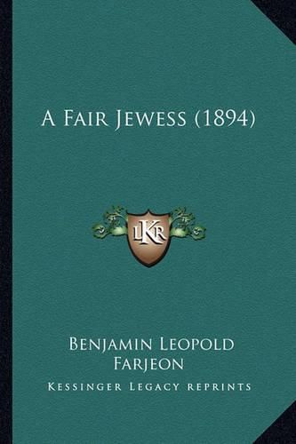 A Fair Jewess (1894)