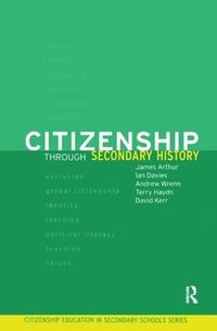 Cover image for Citizenship through Secondary History