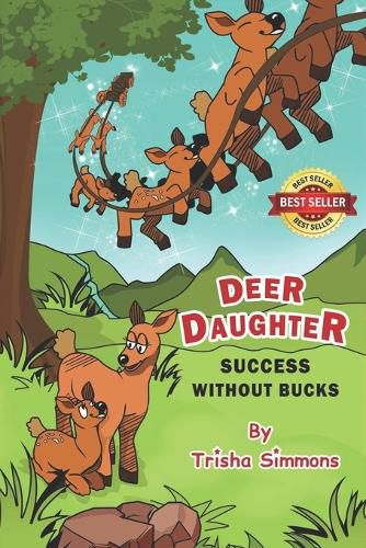 Cover image for Deer Daughter... Success Without Bucks