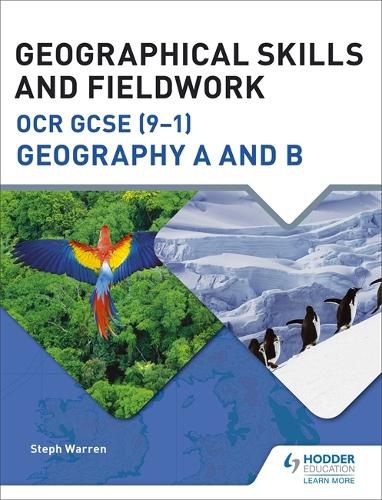 Cover image for Geographical Skills and Fieldwork for OCR GCSE (9-1) Geography A and B