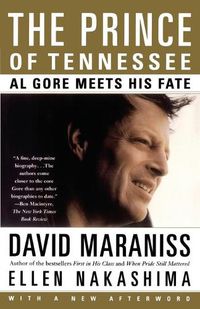Cover image for The Prince of Tennessee: Al Gore Meets His Fate