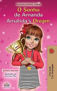 Cover image for Amanda's Dream (Portuguese English Bilingual Book for Kids- Portugal): European Portuguese