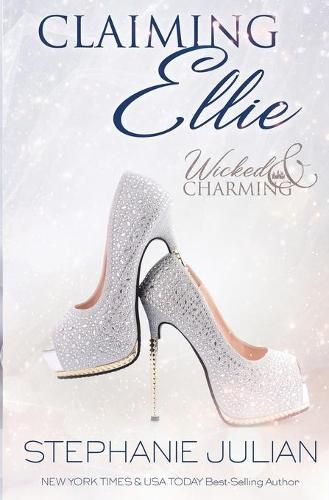 Claiming Ellie: A Fairytale Romance