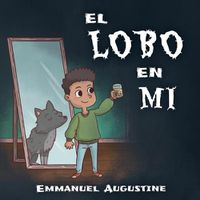 Cover image for El Lobo en Mi