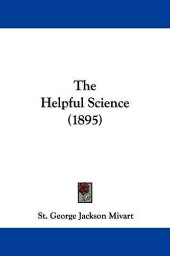 Cover image for The Helpful Science (1895)