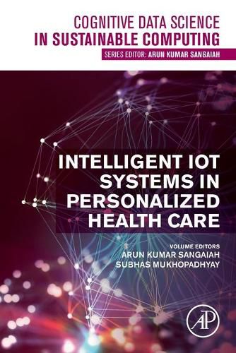 Cover image for Intelligent IoT Systems in Personalized Health Care