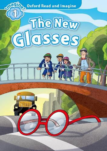 Cover image for Oxford Read and Imagine: Level 1:: The New Glasses