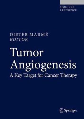 Cover image for Tumor Angiogenesis: A Key Target for Cancer Therapy