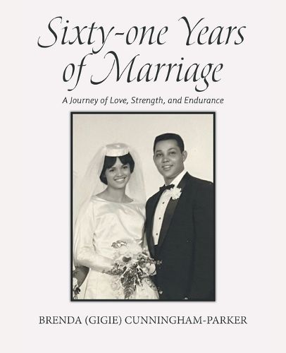 Cover image for Sixty-one Years of Marriage