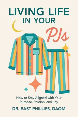 Cover image for Living Life in Your PJs