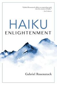 Cover image for Haiku Enlightenment: New Expanded Edition